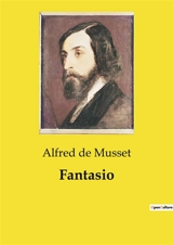 Fantasio - de Musset, Alfred