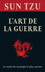 L'art de la guerre - Sun Tzu