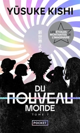 Du nouveau monde. Vol. 1 - Yûsuke Kishi