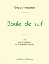 Boule de suif de Maupassant (édition grand format) - De Maupassant, Guy