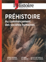 PREHISTOIRE : AU COMMENCEMENT DES SOCIETES HUMAINES