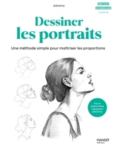 Dessiner les portraits : une méthode simple pour maîtriser les proportions - Sinarty