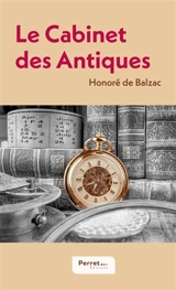 Le Cabinet des Antiques - Balzac, Honoré de