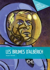 Les brumes d'albérich - Jacques Sourmail