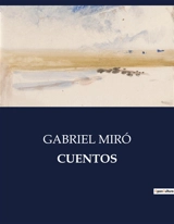 CUENTOS - Gabriel Miró