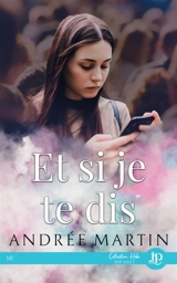 Et si je te dis - Andrée Martin
