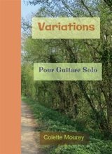 Variations : Pour Guitare Solo - Colette Mourey