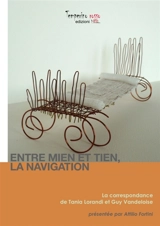 Entre mien et tien la navigation - Fortini, Attilio