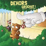 Dehors Grochat - Ludovic Rius