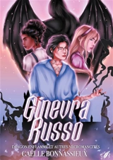 Ginevra Russo : T.1 : Dragon enflammé et autres nécromancités - Gaëlle Bonnassieux