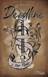 Deadline, tome 2 : For Fight - Sandra Léo