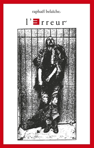L'Erreur - Raphaël Belaïche