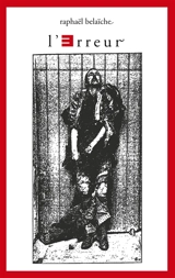 L'Erreur - Raphaël Belaïche