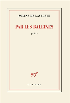 Par les baleines - Soline de Laveleye