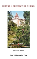 Lettre à Maurice de Guérin - Claude Dandréa