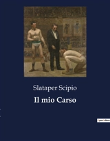 Il mio Carso - Scipio Slataper