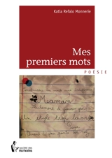 Mes premiers mots - Katia Refalo Monnerie
