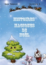Histoires magiques de Noël - Gaya Tameron