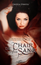 De Chair et de Sang - Orezza d' Antes