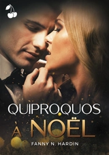 Quiproquos à Noël - Fanny N. Hardin