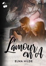 L'amour en A - Elma Hilde