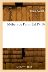 Métiers de Paris - Henri Boutet