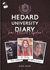 Hedard University Diary : Mission Cupidon ! - Elma Hilde