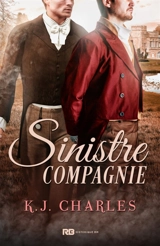 Sinistre compagnie - K.J. Charles