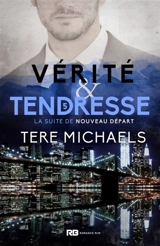 Vérité & Tendresse - Tere Michaels