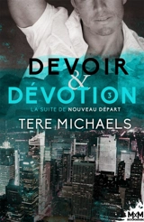 Devoir et Dévotion - Tere Michaels