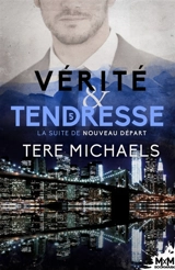 Vérité & Tendresse - Tere Michaels