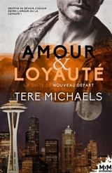 Amour et Loyauté - Tere Michaels