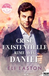 Crise existentielle rime avec Daniel : Sexe à Seattle, T2 - Easton, Eli
