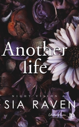 Another life - RAVEN, SIA