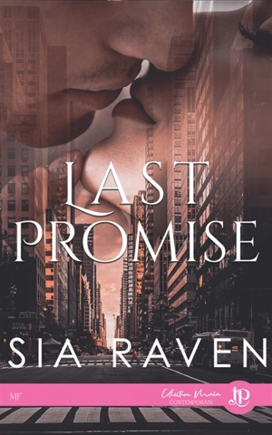 Last promise - RAVEN, SIA