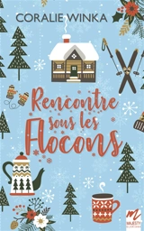 Rencontre sous les flocons - WINKA, Coralie