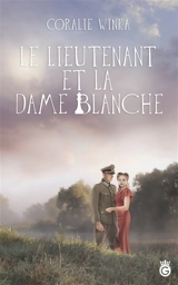 Le Lieutenant et la Dame Blanche - WINKA, Coralie