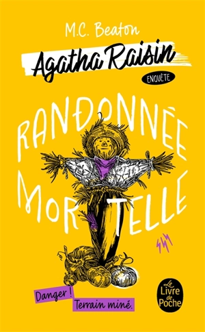 Agatha Raisin enquête. Vol. 4. Randonnée mortelle - M.C. Beaton