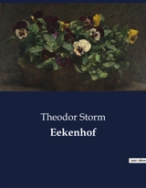 Eekenhof - Theodor Storm