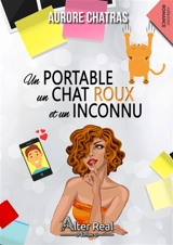 Un portable, un chat roux et un inconnu - Aurore Chatras