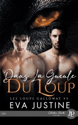 Dans la gueule du loup - Eva Justine