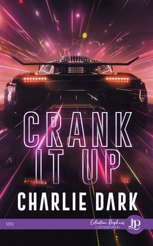Crank it up - DARK, CHARLIE