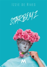 Starboyz : Les anges n'existent pas - De Rives, Izzie