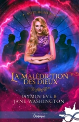 Supercherie : La malédiction des Dieux, T1 - Eve, Jaymin