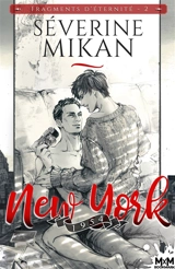 New York, 1954 : Fragments d'éternité, T2 - Mikan, Séverine