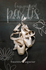 Ceux qui sont partis : Erik et Daisy , T4 - Laqueur, Suanne