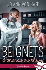 Beignets d'ananas au rhum - Jo Ann von Haff