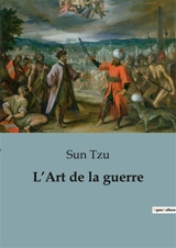 L’Art de la guerre - Sun Tzu