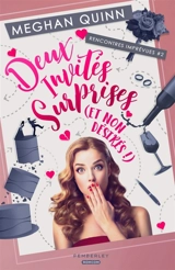 Deux invités surprises : Rencontres imprévues, T2 - Quinn, Meghan