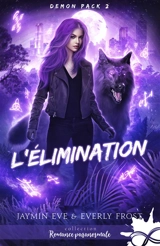 L'élimination : Demon Pack, T2 - Eve, Jaymin